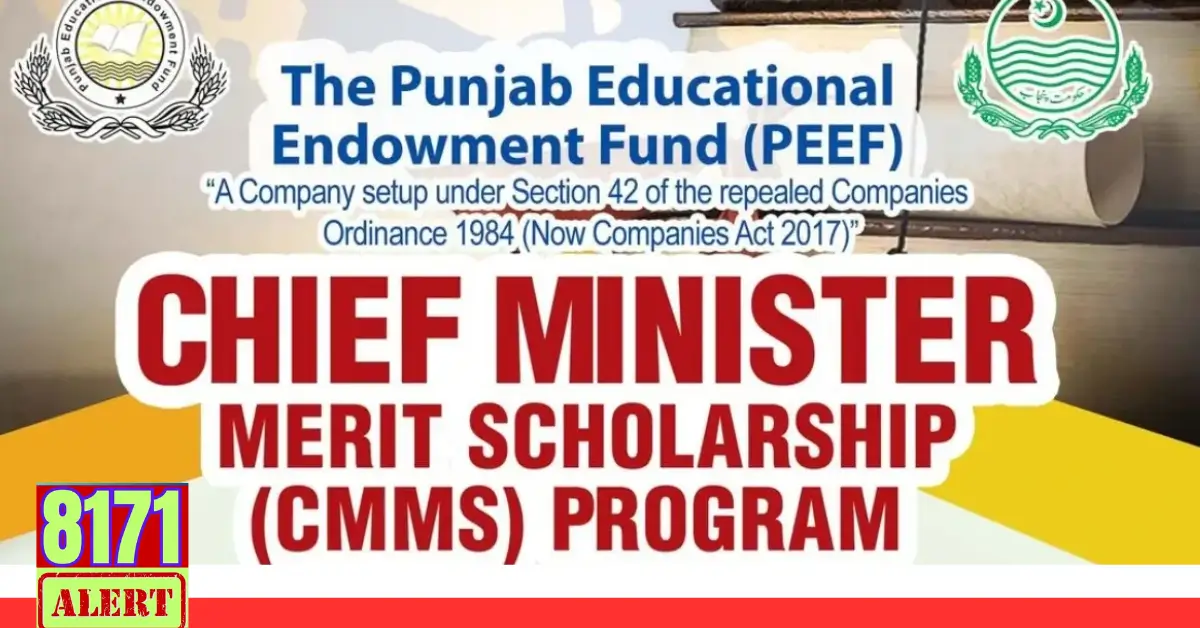 CM Punjab (PEEF) Scholarship 2024-25 Latest Update